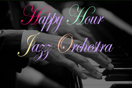 Happy Hour Jazz Orchestra