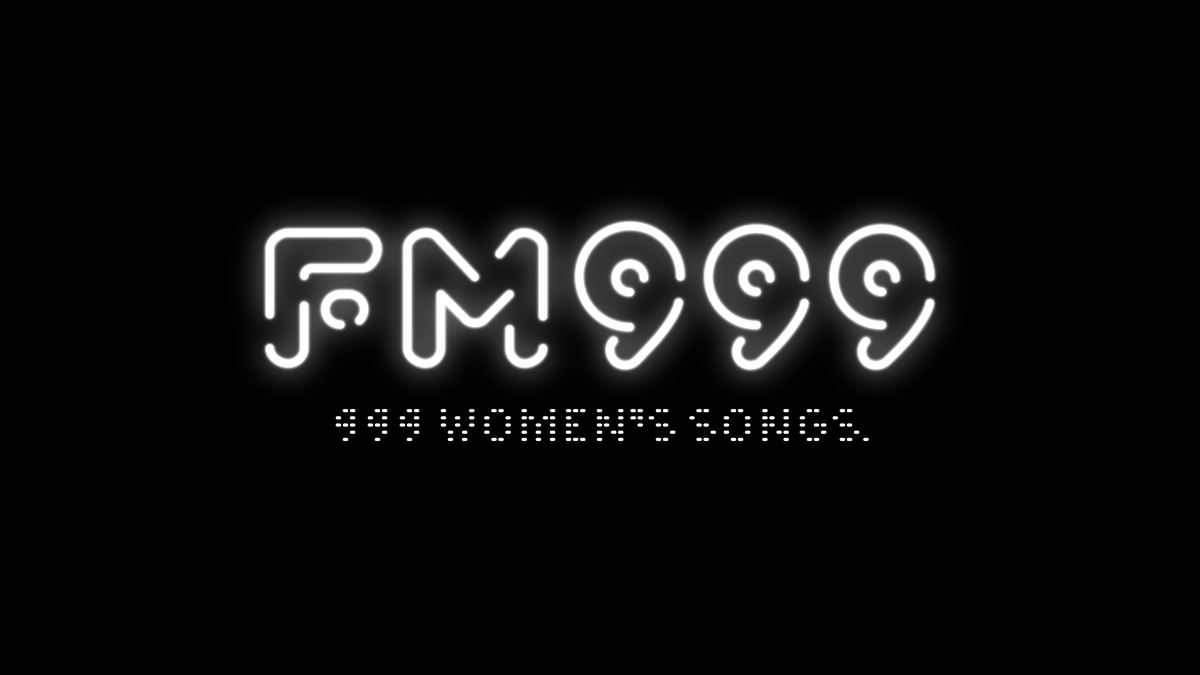 『FM999 999WOMEN'S SONGS』