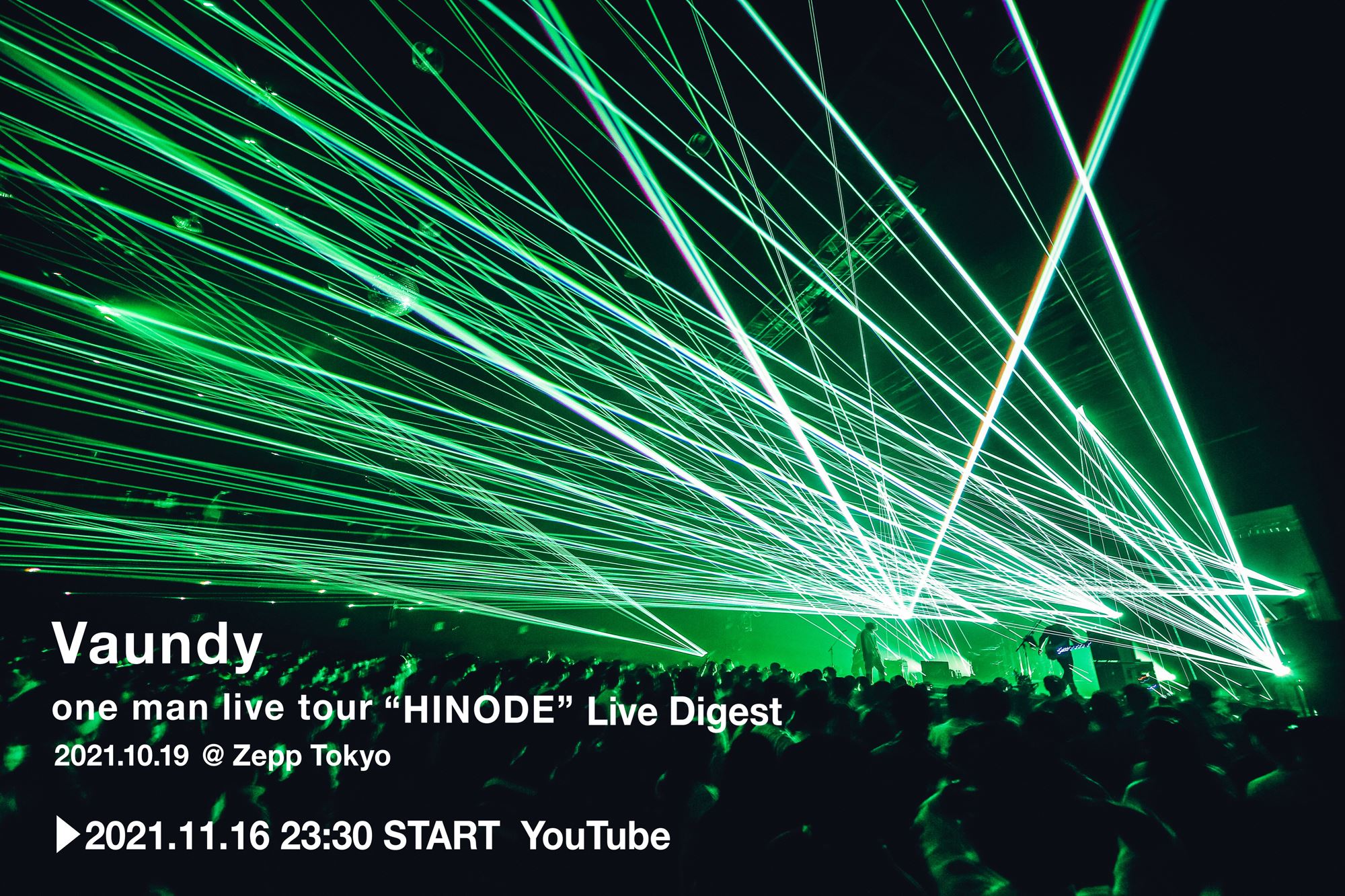 「【生配信限定】Vaundy one man live tour “HINODE” Live Digest」サムネイル