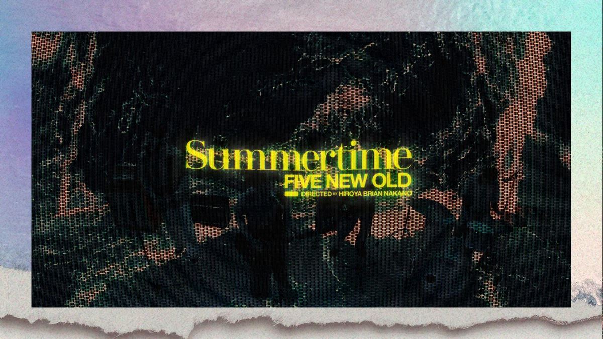 FIVE NEW OLD「Summertime」MusicVideoサムネイル