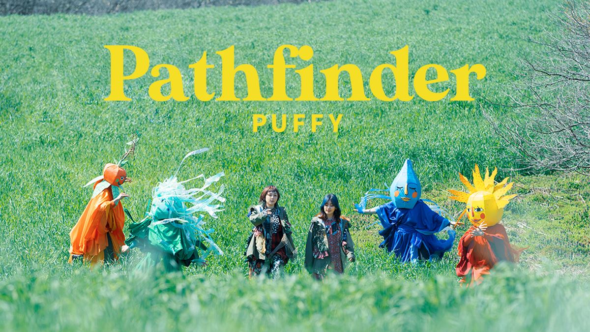 PUFFY「Pathfinder」MVサムネイル画像