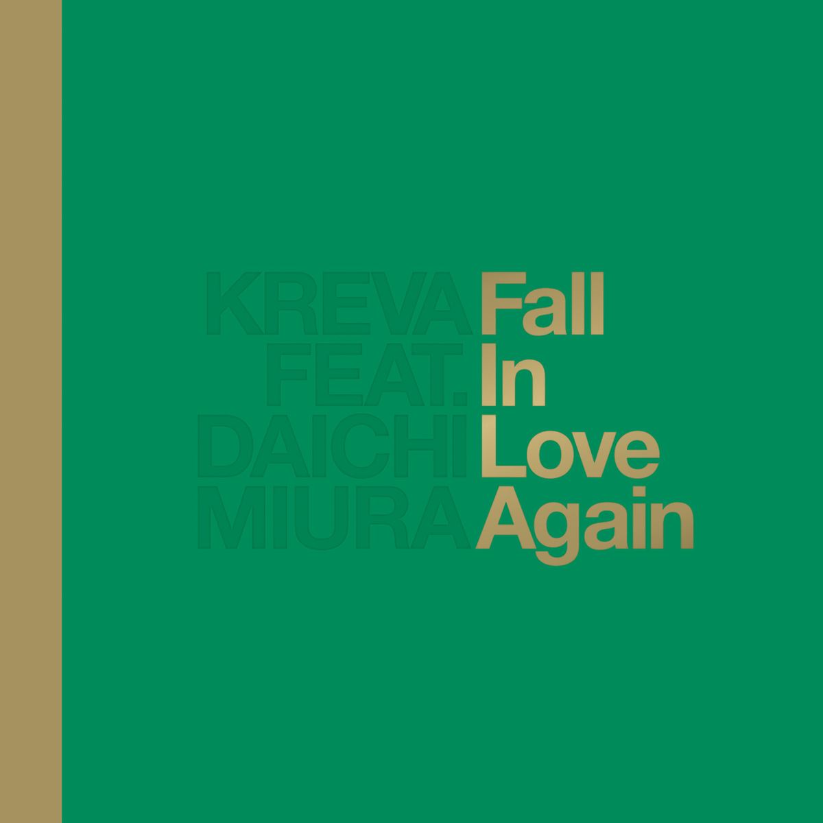 「Fall in Love Again feat. 三浦大知」配信ジャケット