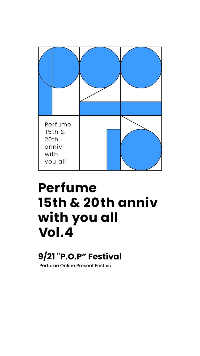 「Perfume 15th＆20th anniv with you all」Vol.4