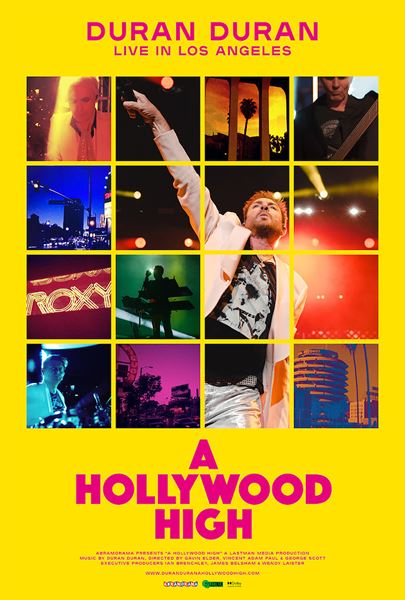 (C)2022 Duran Duran A Hollywood High