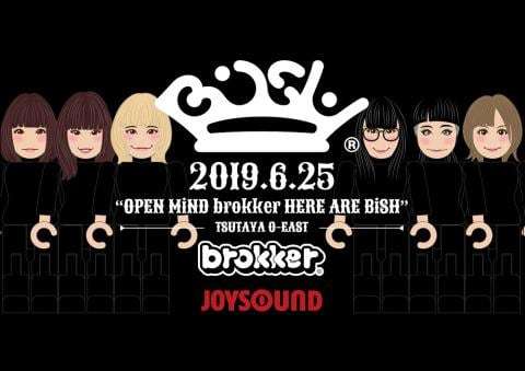 BiSH OPEN MiND brokker HERE ARE BiSH | ぴあエンタメ情報