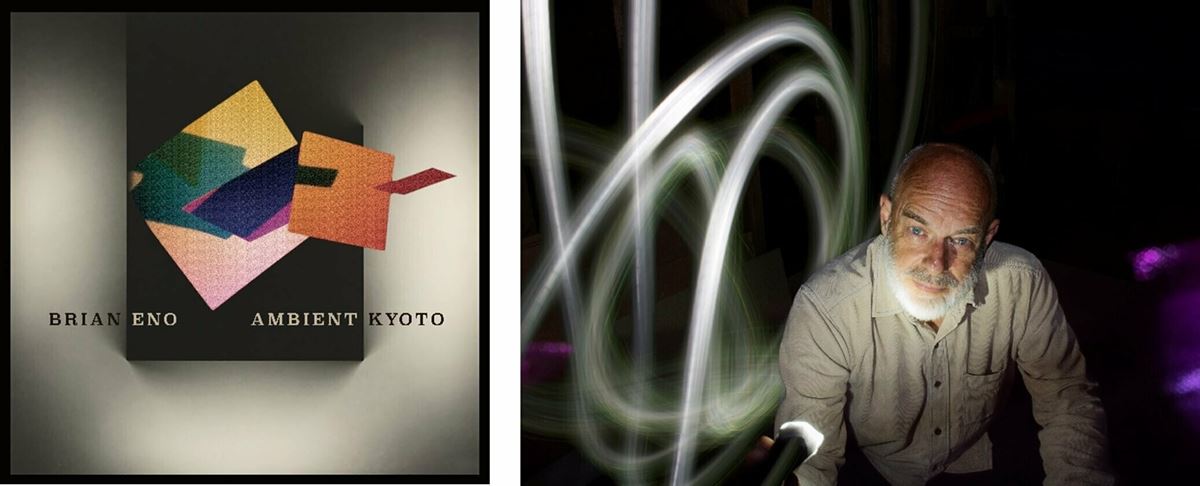 『BRIAN ENO AMBIENT KYOTO』