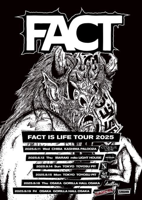 FACT THIS IS LIFE TOUR 2025 ポスター FACT IS LIFE TOUR 2025・画像・写真 - ぴあ音楽