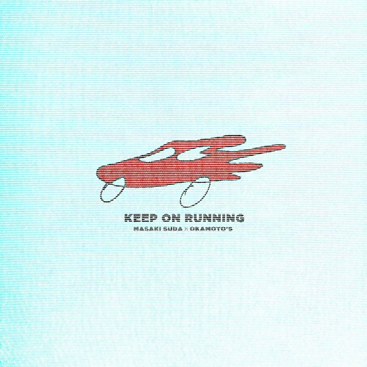 菅田将暉×OKAMOTO’S『Keep On Running』