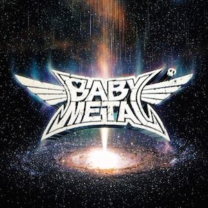 BABYMETAL METAL GALAXY / FORUM ２枚組