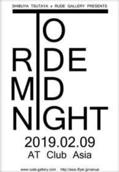 SHIBUYA TSUTAYA x RUDE GALLERY presents 「To Ride Midnight」